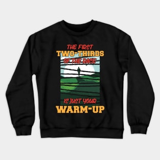 Funny Marathon Running and Cross Country Trail Runner Crewneck Sweatshirt